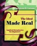 The Ideal Made Real pdf epub mobi 电子书 下载