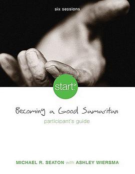 Start Becoming a Good Samaritan pdf epub mobi 电子书 下载