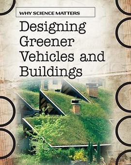 Designing Greener Vehicles & Buildings pdf epub mobi 电子书 下载