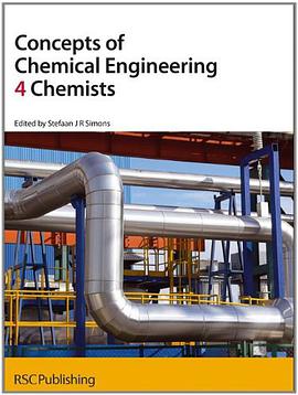 Concepts of Chemical Engineering 4 Chemists pdf epub mobi 电子书 下载