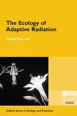 The Ecology of Adaptive Radiation pdf epub mobi 电子书 下载