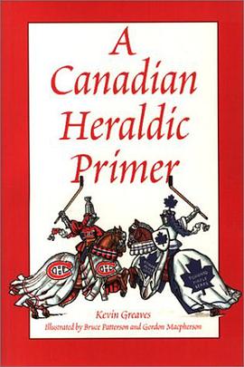 A Canadian Heraldic Primer pdf epub mobi 电子书 下载