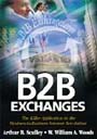 B2B Exchanges: The Killer Application in the Business-to-Business Internet Revolution pdf epub mobi 電子書 下載