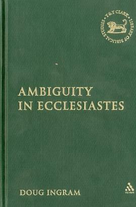 Ambiguity in Ecclesiastes pdf epub mobi 电子书 下载