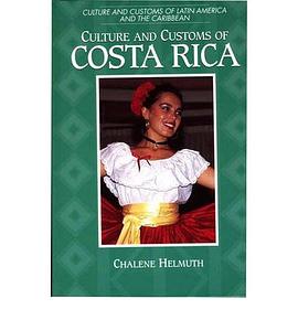 Culture and Customs of Costa Rica