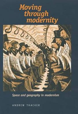 Moving Through Modernity pdf epub mobi 电子书 下载