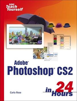 Sams Teach Yourself Adobe Photoshop CS2 in 24 Hours pdf epub mobi 電子書 下載