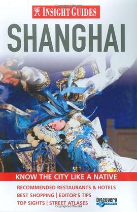Shanghai Insight City Guide pdf epub mobi 电子书 下载