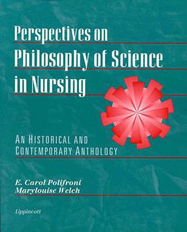 Perspectives on Philosophy of Science in Nursing pdf epub mobi 电子书 下载