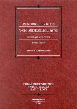 An Introduction to the Angloamerican Legal System Readings and Cases pdf epub mobi 电子书 下载