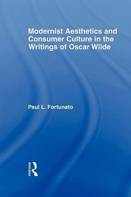 Modernist Aesthetics and Consumer Culture in the Writings of Oscar Wilde pdf epub mobi 電子書 下載