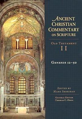 Genesis 12-50 (Ancient Christian Commentary on Scripture pdf epub mobi 电子书 下载