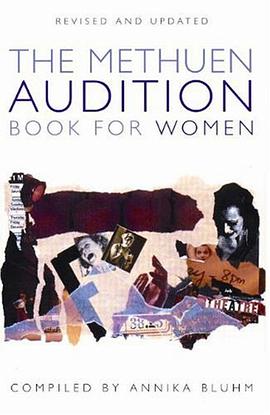 The Methuen Drama Audition Book for Women pdf epub mobi 电子书 下载