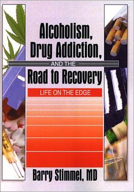 Alcoholism, Drug Addiction and the Road to Recovery