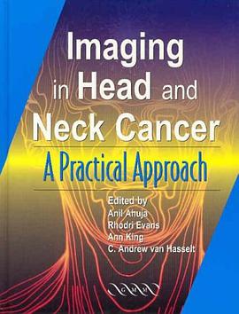 Imaging of Head and Neck Cancer pdf epub mobi 电子书 下载