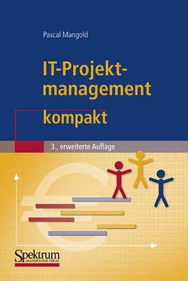IT-Projektmanagement kompakt (IT kompakt) (German Edition) pdf epub mobi 电子书 下载
