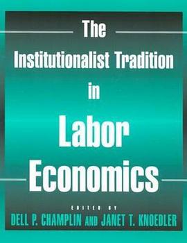 The Institutionalist Tradition in Labor Economics pdf epub mobi 電子書 下載