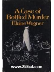 A case of bottled murder pdf epub mobi 电子书 下载