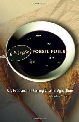 Eating Fossil Fuels pdf epub mobi 电子书 下载