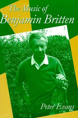 The Music of Benjamin Britten (Clarendon Paperbacks) pdf epub mobi 电子书 下载