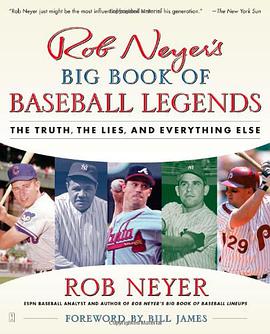 Rob Neyer's Big Book of Baseball Legends pdf epub mobi 电子书 下载