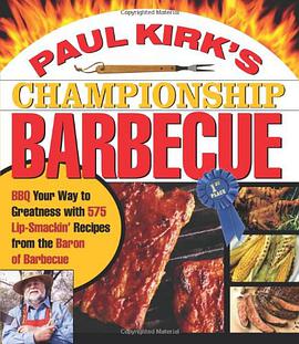 Paul Kirk's Championship Barbecue pdf epub mobi 下载