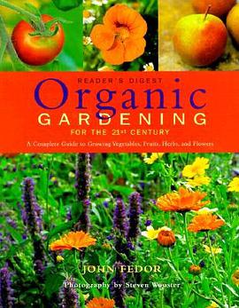 Organic Gardening for the 21st Century pdf epub mobi 电子书 下载