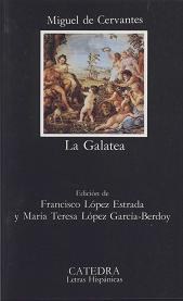 La Galatea (Letras Hispanicas)