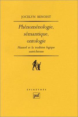 Phénoménologie, sémantique, ontologie pdf epub mobi 電子書 下載