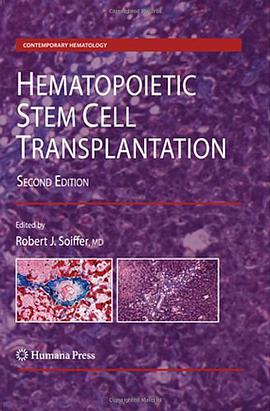Hematopoietic Stem Cell Transplantation pdf epub mobi 电子书 下载
