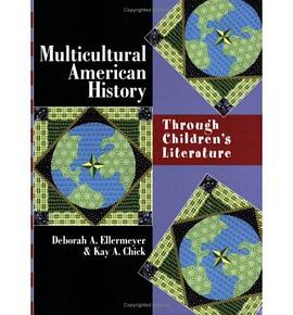 Multicultural American History Through Children's Literature pdf epub mobi 电子书 下载