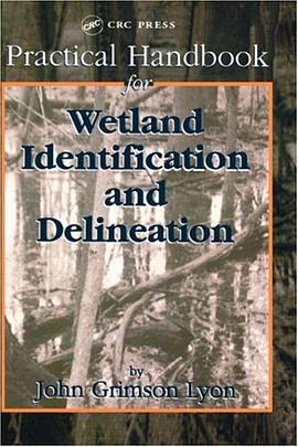 Practical Handbook for Wetland Identification and Delineation pdf epub mobi 电子书 下载