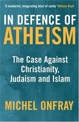 In Defence of Atheism pdf epub mobi 下载