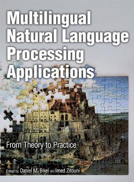 Multilingual Natural Language Processing Applications pdf epub mobi 电子书 下载