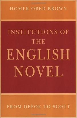 Institutions of the English Novel pdf epub mobi 电子书 下载