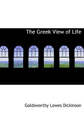 The Greek View of Life pdf epub mobi 电子书 下载