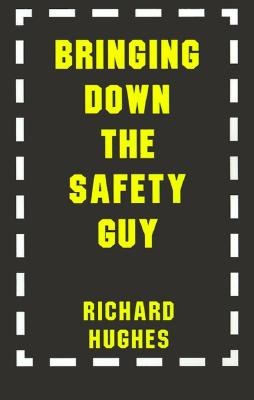 Bringing Down the Safety Guy pdf epub mobi 电子书 下载