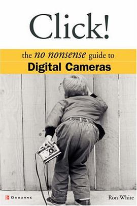 Click! The No Nonsense Guide to Digital Cameras pdf epub mobi 电子书 下载