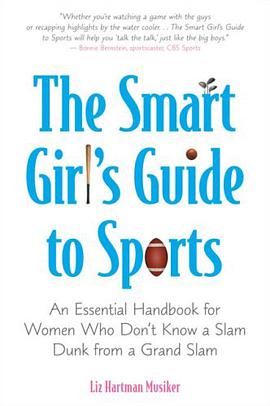 The Smart Girl's Guide to Sports pdf epub mobi 电子书 下载
