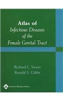 Atlas of Infectious Diseases of the Female Genital Tract pdf epub mobi 电子书 下载