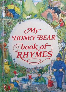 My Honey Bear Book Of Rhymes pdf epub mobi 电子书 下载