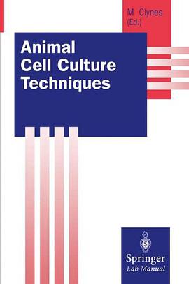Animal Cell Culture Techniques pdf epub mobi 电子书 下载
