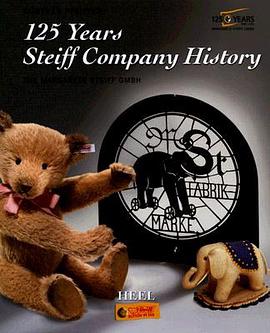 125 Years Steiff Company History pdf epub mobi 电子书 下载
