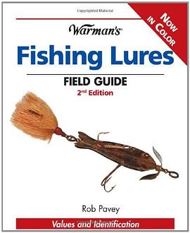 Warman's Fishing Lures Field Guide pdf epub mobi 电子书 下载