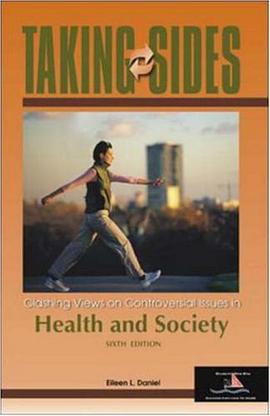 Clashing Views on Controversial Issues in Health and Society