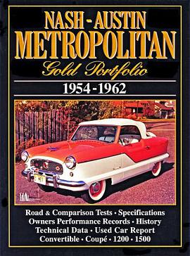Nash Metropolitan Gold Portfolio, 1954-62 pdf epub mobi 电子书 下载