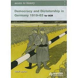 Democracy and Dicatorship in Germany 1919-63 pdf epub mobi 电子书 下载