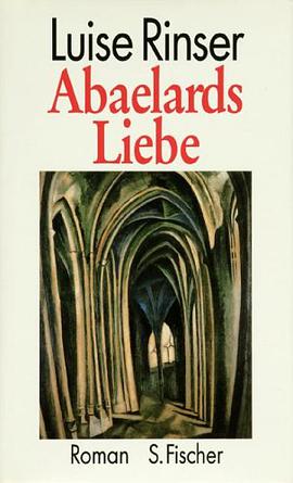 Abaelards Liebe pdf epub mobi 电子书 下载