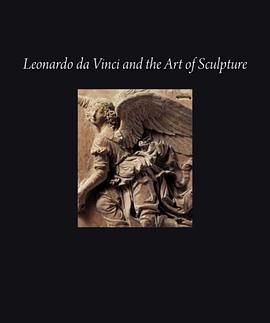 Leonardo Da Vinci and the Art of Sculpture pdf epub mobi 電子書 下載