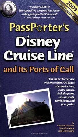 PassPorter Disney Cruise Line and Its Ports of Call 2009 pdf epub mobi 电子书 下载